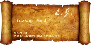 Liszkay Jenő névjegykártya